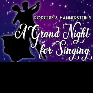 Grand Night For Singing Logo 300x300 Queen Creek Performing Arts Center