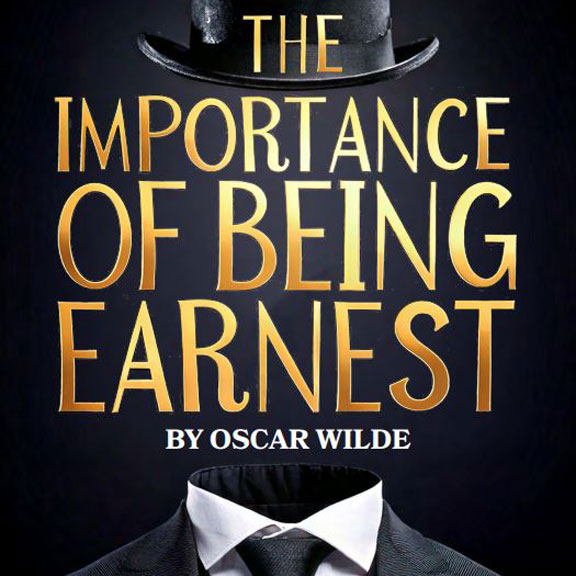 THE IMPORTANCE OF BEING EARNEST